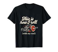 Le graphique This is How I Roll with My Reel Hot Rod T-Shirt
