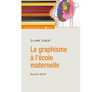 Le graphisme à l'école maternelle