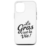 Le Gras C’est La Vie Humour gastronomie raclette Fromage Coque pour iPhone 12/12 Pro