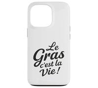 Le Gras C’est La Vie Humour gastronomie raclette Fromage Coque pour iPhone 13 Pro