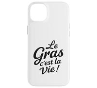 Le Gras C’est La Vie Humour gastronomie raclette Fromage Coque pour iPhone 14 Plus