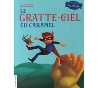 Le gratte-ciel en caramel