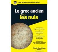 Le Grec ancien Poche Pour les Nuls Marie-Dominique Porée (Auteur), Stéphane Martinez (Illustration)