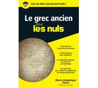 Le Grec ancien Poche Pour les Nuls - Marie-Dominique Porée - First - Poche - Méthode de langue