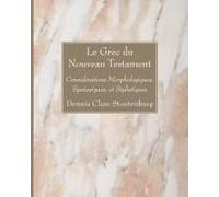 Le Grec Du Nouveau Testament