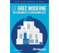 Le grec moderne en 2 000 mots et expressions clés