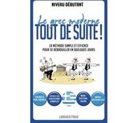 Le grec moderne tout de suite ! Constantin Deliyannis (Auteur)