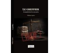Le greffier William Squive (Auteur), Éditions Orilais (Illustration)