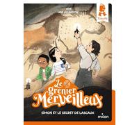 Mim – Le grenier merveilleux, Tome 01: Simon et le secret de Lascaux – Broché