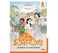 Le grenier merveilleux, Tome 02 : Kathrine et la course interdite – Milan
