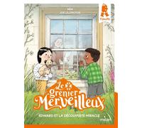 Le grenier merveilleux, Tome 03 Grenier merveilleux t. 3 Edward et la découverte miracle - Mim - Milan Eds - broché - Roman cadet