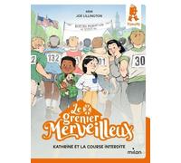 Le grenier merveilleux, Tome 02: Kathrine et la course interdite