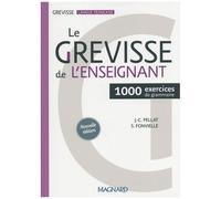 Le Grevisse De L'enseignant - 1000 Exercices De Grammaire