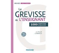 Le Grevisse de l'enseignant - 1000 exercices de grammaire
