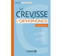 Le Grevisse de l'orthophoniste: Grammaire