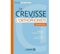 Le Grevisse de l'orthophoniste Grammaire - Geneviève De Weck - De Boeck Supérieur - broché - Manuel