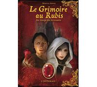 Le grimoire au rubis Béatrice Bottet (Auteur)