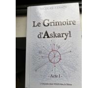 Le Grimoire D'askaryl - Acte 1