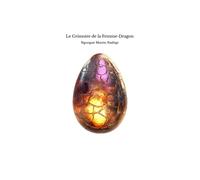 Le Grimoire De La Femme-Dragon