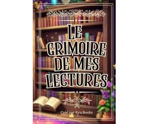 Le grimoire de mes lectures: Carnet de lecture