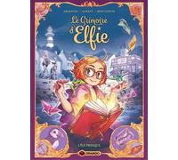 Le Grimoire D'elfie - Tome 1 - L'île Presque