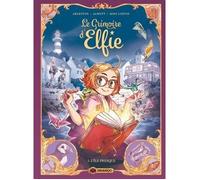 Le Grimoire d'Elfie - Tome 1 - L'île presque