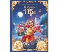 Le Grimoire d'Elfie - vol. 05 - histoire complète Christophe Arleston (Auteur), Audrey Alwett (Auteur), Mini Ludvin (Dessinateur)