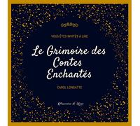 Le Grimoire des Contes Enchantés