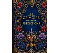 Le Grimoire des prédictions