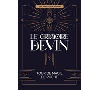 Le Grimoire Devin: Tour de magie de poche