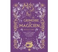 Le grimoire du magicien Nicolas Subra (Auteur)