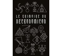 Le Grimoire du Necronomicon - Donald Tyson - Bragelonne - cartonné - Roman