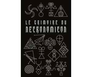 Le Grimoire du Necronomicon - Donald Tyson - Bragelonne - cartonné - Roman