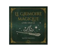 Le Grimoire Magique - Livre oracle