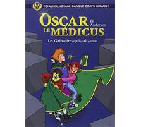 Le Grimoire-qui-sait-tout: Oscar le Médicus