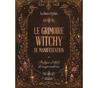 Le grimoire witchy de manifestation
