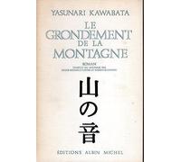 Le Grondement de la montagne - Hisashi Suematsu - Albin Michel - Livre