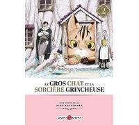 Le Gros Chat et la Sorcière grincheuse - vol. 02