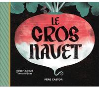 Le gros navet