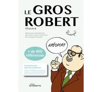 LE GROS ROBERT, TOME 1