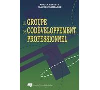 Le Groupe De Codéveloppement Professionnel