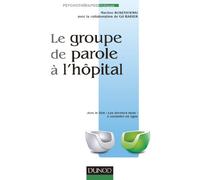 Le groupe de parole à l'hôpital
