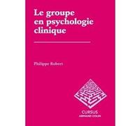 Le groupe en psychologie clinique