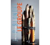 Le groupe Jean-Philippe Blondel (Auteur)