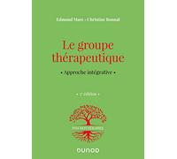 Le Groupe Thérapeutique - Approche Intégrative
