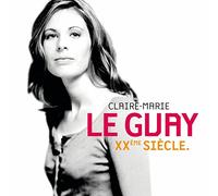 Le Guay, Claire-Marie - XX Siecle-Ltd [Import]