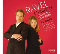 Le Guay - Ravel - Schulhoff : Concertos pour piano