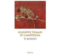 Le Guépard Giuseppe Tomasi di Lampedusa (Auteur)