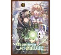 Le guérisseur de l'ombre T01
