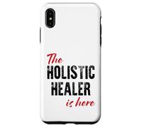 Le guérisseur holistique est là - C'est drôle Coque pour iPhone XS Max
